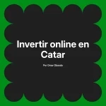 Invertir online en Catar