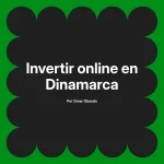 Invertir online en Dinamarca