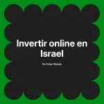 Invertir online en Israel