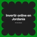 Invertir online en Jordania