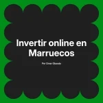 Invertir online en Marruecos