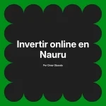 Invertir online en Nauru
