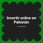 Invertir online en Pakistán