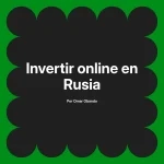 Invertir online en Rusia