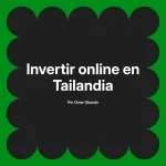 Invertir online en Tailandia