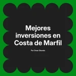 Mejores inversiones en Costa de Marfil