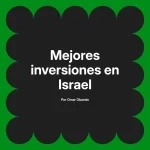 Mejores inversiones en Israel