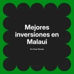 Mejores inversiones en Malaui