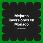 Mejores inversiones en Mónaco