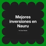 Mejores inversiones en Nauru