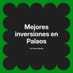 Mejores inversiones en Palaos