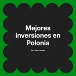Mejores inversiones en Polonia