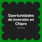 Oportunidades de inversión en Chipre