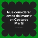 Qué considerar antes de invertir en Costa de Marfil