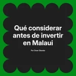 Qué considerar antes de invertir en Malaui