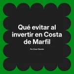 Qué evitar al invertir en Costa de Marfil