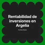 Rentabilidad de inversiones en Argelia