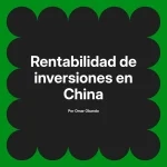 Rentabilidad de inversiones en China