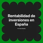 Rentabilidad de inversiones en España