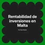 Rentabilidad de inversiones en Malta