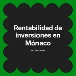 Rentabilidad de inversiones en Mónaco