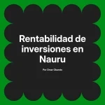 Rentabilidad de inversiones en Nauru