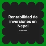 Rentabilidad de inversiones en Nepal