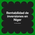 Rentabilidad de inversiones en Níger