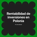 Rentabilidad de inversiones en Polonia