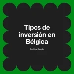 Tipos de inversión en Bélgica