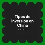 Tipos de inversión en China