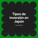 Tipos de inversión en Japón