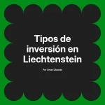 Tipos de inversión en Liechtenstein