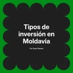 Tipos de inversión en Moldavia
