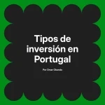 Tipos de inversión en Portugal